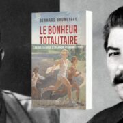 Bruneteau, Bernard, Le bonheur totalitaire : la Russie stalinienne et l'Allemagne hitlérienne en miroir