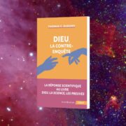 Durand, Thomas C., Dieu, la contre-enquête, Humensciences