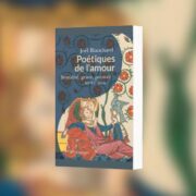 Blanchard, Joël, Poétiques de l'amour : sexualité, genre, pouvoir : XIe-XVe siècle.