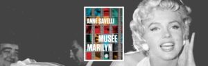 Savelli, Anne, Musée Marilyn, Inculte