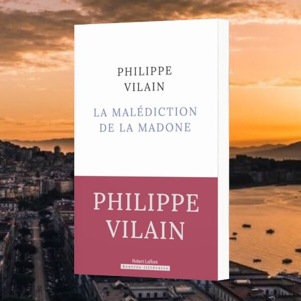 Philippe Vilain - La malédiction de la madone