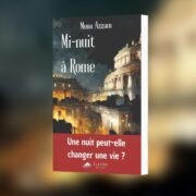 Mona Azzam, Mi-nuit à Rome - Chronique Mare Nostrum