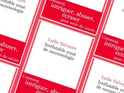 Lydie Salvayre, Irréfutable essai de successologie, Chronique Mare Nostrum