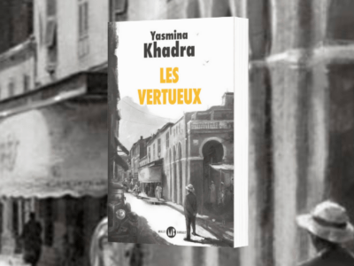 Yasmina Khadra, Les vertueux, Mialet-Barrault - Chronique Mare Nostrum