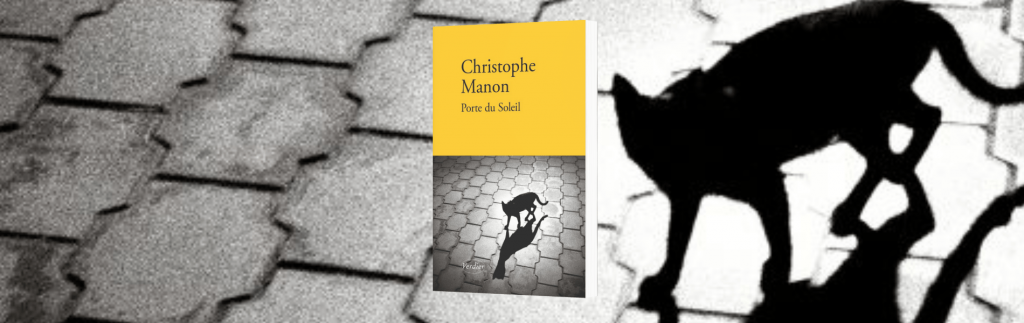 Christophe Manon, Porte du soleil - Chronique Mare Nostrum