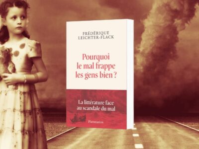 Frédérique Leichter-Flack, Pourquoi le mal frappe les gens biens ?,