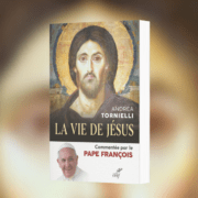 Andrea Tornielli , La vie de Jésus, commentée par le pape François