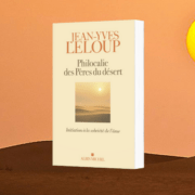 Jean-Yves Leloup, Philocalie des Pères du désert : initiation à la sobriété de l'âme