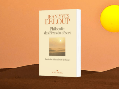 Jean-Yves Leloup, Philocalie des Pères du désert : initiation à la sobriété de l'âme