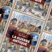 Sous la direction de Jean Lopez , La guerre antique, Perrin & Guerres et histoire