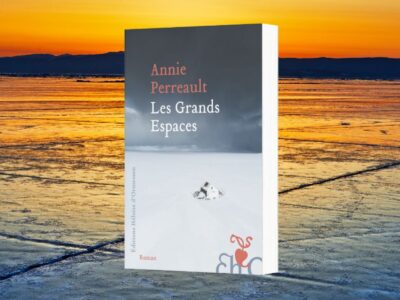 Annie Perreault, Les grands espaces