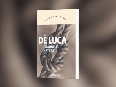 Erri de Luca, Erri, Grandeur nature - chronique Mare Nostrum