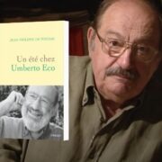 Jean-Philippe de Tonnac, Un été chez Umberto Eco, Chronique de Jean-Jacques Bedu
