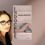 Dana Spiotta, Indocile - Chronique de Mare Nostrum