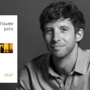Guillaume Poix, Star - Chronique Mare Nostrum