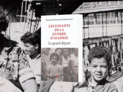 Dahhna Poznanski-Benhamou, Les enfants de la guerre d'Algérie : le grand départ : essai-témoignage