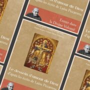 Joël-Marie Ferrand, Le dessein d'amour de Dieu : d'après les écrits de Luisa Piccarreta