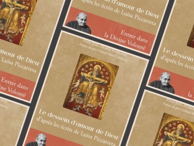 Joël-Marie Ferrand, Le dessein d'amour de Dieu : d'après les écrits de Luisa Piccarreta