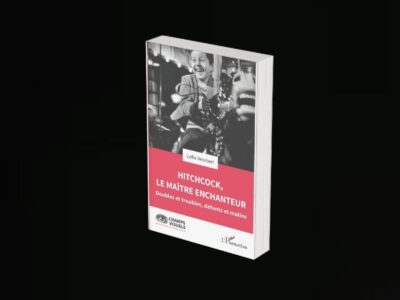 Lydie Decobert, Hitchcock, le maître enchanteur.