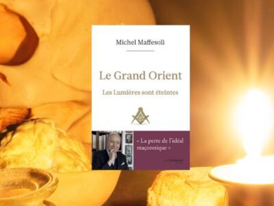 Michel Maffesoli, Le Grand Orient : les lumières sont éteintes - Chronique de Jean-Jacques Bedu