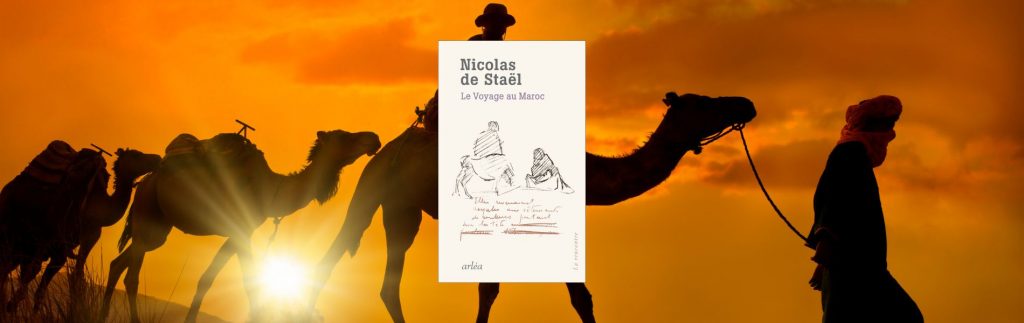 Nicolas de Staël, Le voyage au Maroc : un éblouissement marocain