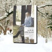 Andréï Zorine, La vie de Léon Tolstoï : une expérience de lecture