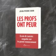 Jean-Pierre Obin, Les profs ont peur