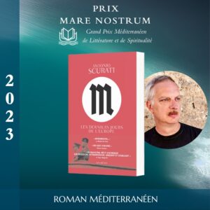 Antonio Scurati Prix Mare Nostrum 2023 en section "Roman Méditerranéen"