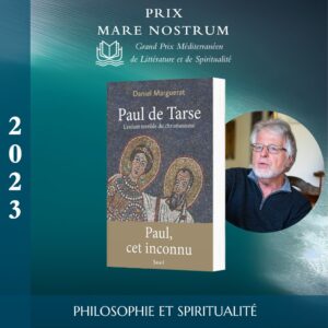 Daniel Marguerat Prix mare Nostrum 2023 en section "Philosophie et Spiritualité"