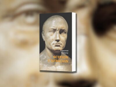 Laurent Gohary, Scipion l'Africain : l'homme qui murmurait à l'oreille des dieux