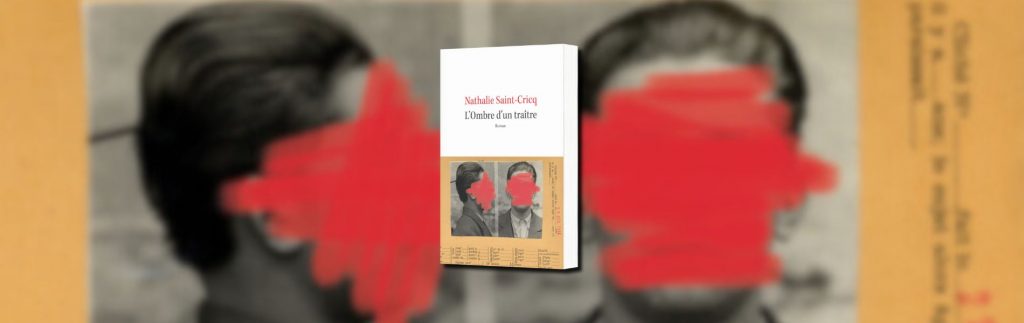 Nathalie Saint-Cricq, L'ombre d'un traître - chronique Mare Nostrum