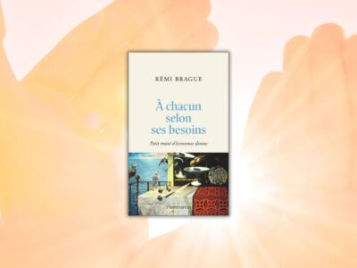 Rémi Brague, À chacun selon ses besoins : petit traité d'économie divine - chronique Mare Nostrum
