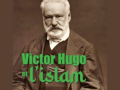 Louis Blin, Victor Hugo et l'islam - chronique de Jean-Jacques Bedu