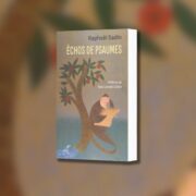 Raphaël Sadin, Échos de psaumes