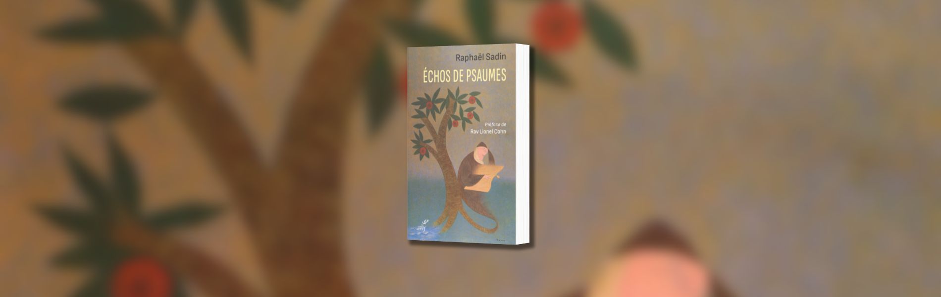 Raphaël Sadin, Échos de psaumes