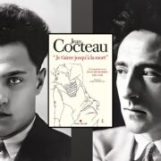 ean Cocteau & Jean Desbordes, Je t'aime jusqu'à la mort