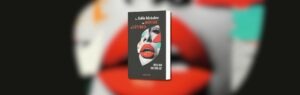 Rachel Kahn & Christophe Fort, La folle histoire du rouge à lèvres