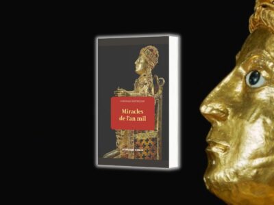 Dominique Barthélemy, Miracles de l'an mil - chronique Mare Nostrum