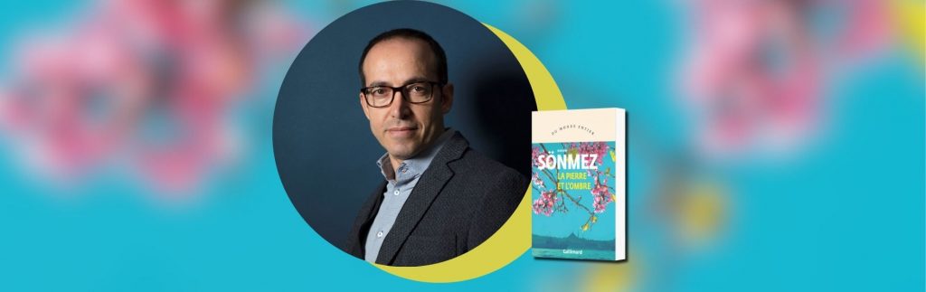 Sönmez Burhan, La pierre et l'ombre