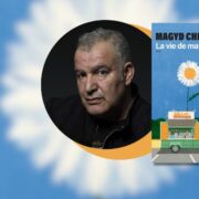 Magyd Cherfi, La vie de ma mère