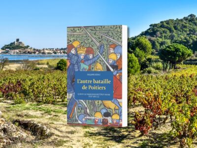 Philippe Sénac, L'autre bataille de Poitiers : quand la Narbonnaise était arabe (VIIIe siècle)