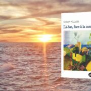 Simon Nizard, Là-bas, face à la mer
