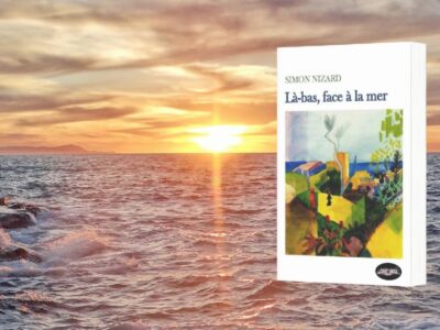 Simon Nizard, Là-bas, face à la mer