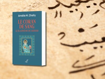 Amélie-Myriam Chelly, Le Coran de sang : le blasphème de Saddam