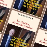Nicolas Seydoux, Le cinéma, 50 ans de passion