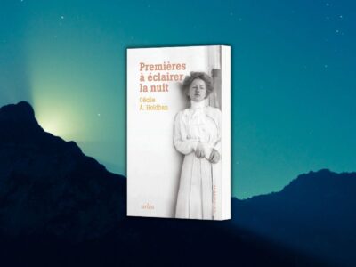 Cécile Holdban, Premières à éclairer la nuit