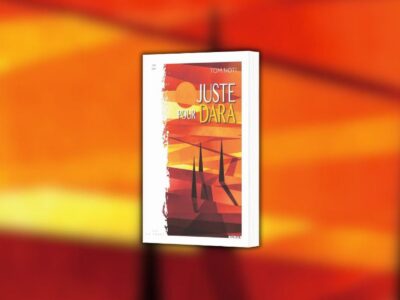 Tom Noti, Juste pour Dara