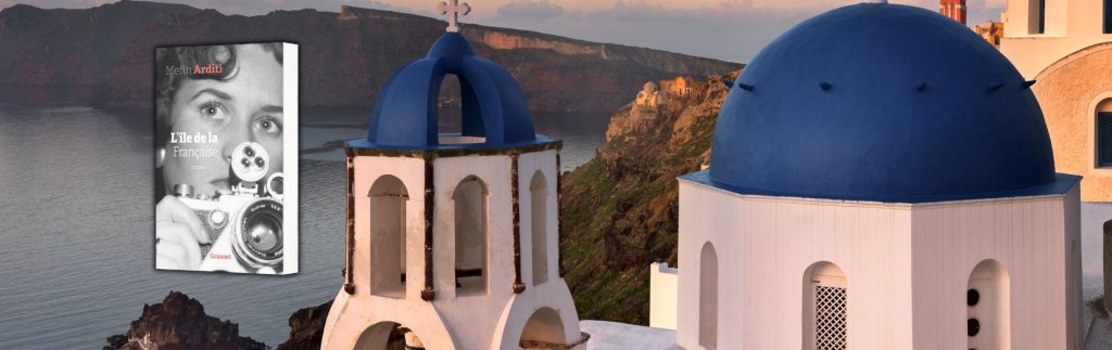Metin Arditi, L'Île de la Française