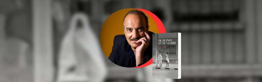 Akli Tadjer, De ruines et de gloire