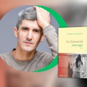 Pierre de Cabissole, Le carnaval sauvage